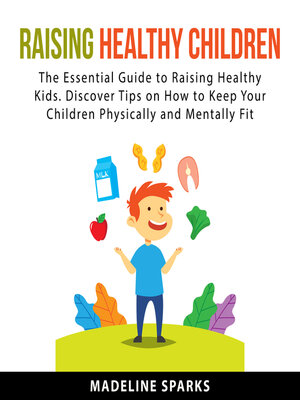 cover image of Raising Healthy Children